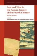  East and West in the Roman Empire of the Fourth Century | Buch |  Sack Fachmedien