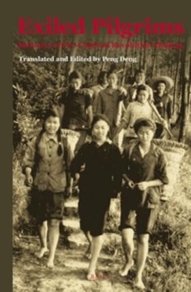 Deng | Exiled Pilgrims: Memoirs of Pre-Cultural Revolution Zhiqing | Buch | 978-90-04-29203-1 | sack.de