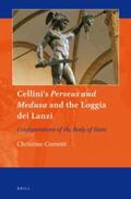 Corretti |  Cellini's Perseus and Medusa and the Loggia Dei Lanzi: Configurations of the Body of State | Buch |  Sack Fachmedien