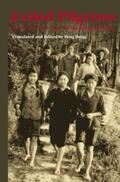 Deng |  Exiled Pilgrims: Memoirs of Pre-Cultural Revolution Zhiqing | Buch |  Sack Fachmedien