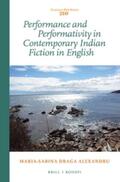 Draga Alexandru |  Performance and Performativity in Contemporary Indian Fiction in English | Buch |  Sack Fachmedien