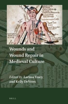  Wounds and Wound Repair in Medieval Culture | Buch |  Sack Fachmedien