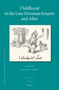 Childhood in the Late Ottoman Empire and After | Buch |  Sack Fachmedien