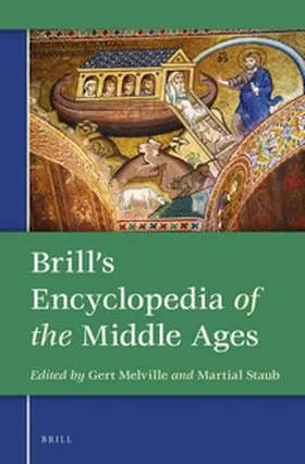 Melville / Staub |  Brill's Encyclopedia of the Middle Ages (2 Vols.) | Buch |  Sack Fachmedien