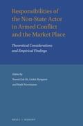 Gal-Or / Ryngaert / Noortmann |  Responsibilities of the Non-State Actor in Armed Conflict and the Market Place: Theoretical Considerations and Empirical Findings | Buch |  Sack Fachmedien