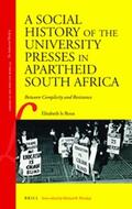 Roux |  A Social History of the University Presses in Apartheid South Africa: Between Complicity and Resistance | Buch |  Sack Fachmedien