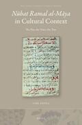Davila |  N&#363;bat Ramal Al-M&#257;ya in Cultural Context: The Pen, the Voice, the Text | Buch |  Sack Fachmedien