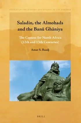 Baadj |  Saladin, the Almohads and the Ban&#363; Gh&#257;niya | Buch |  Sack Fachmedien