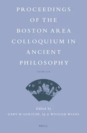  Proceedings of the Boston Area Colloquium in Ancient Philosophy | Buch |  Sack Fachmedien