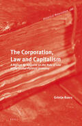 Baars |  The Corporation, Law and Capitalism: A Radical Perspective on the Role of Law in the Global Political Economy | Buch |  Sack Fachmedien