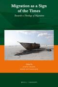 Gruber / Rettenbacher |  Migration as a Sign of the Times: Towards a Theology of Migration | Buch |  Sack Fachmedien