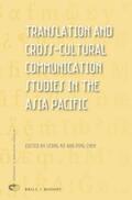  Translation and Cross-Cultural Communication Studies in the Asia Pacific | Buch |  Sack Fachmedien