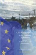 Kochenov / Basheska |  Good Neighbourliness in the European Legal Context | Buch |  Sack Fachmedien