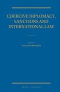 Ronzitti |  Coercive Diplomacy, Sanctions and International Law | Buch |  Sack Fachmedien