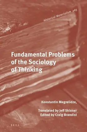 Megrelidze / Brandist |  Fundamental Problems of the Sociology of Thinking | Buch |  Sack Fachmedien