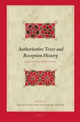 Batovici / Troyer |  Authoritative Texts and Reception History | Buch |  Sack Fachmedien