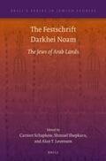 Schapkow / Shepkaru / Levenson |  The Festschrift Darkhei Noam: The Jews of Arab Lands | Buch |  Sack Fachmedien