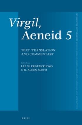 Fratantuono / Smith |  Virgil, Aeneid 5: Text, Translation and Commentary | Buch |  Sack Fachmedien