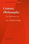 Sharpe |  Camus, Philosophe: To Return to Our Beginnings | Buch |  Sack Fachmedien