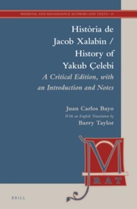 Història de Jacob Xalabín / History of Yakub Çelebi: A Critical Edition, with an Introduction, Notes, and English Translation | Buch | 978-90-04-30269-3 | sack.de