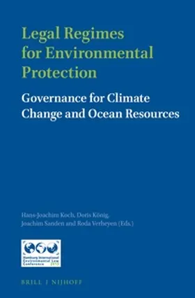 Koch / König / Sanden |  Legal Regimes for Environmental Protection | Buch |  Sack Fachmedien