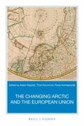 Stepien / Koivurova / Kankaanpää |  The Changing Arctic and the European Union: A Book Based on the Report "Strategic Assessment of Development of the Arctic: Assessment Conducted for th | Buch |  Sack Fachmedien