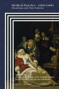 Dinges / Jankrift / Schlegelmilch |  Medical Practice, 1600-1900: Physicians and Their Patients | Buch |  Sack Fachmedien