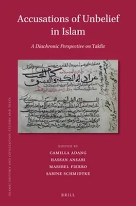 Adang / Ansari / Fierro |  Accusations of Unbelief in Islam | Buch |  Sack Fachmedien
