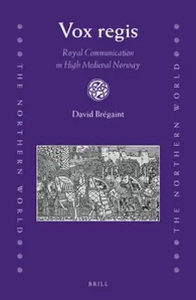 Brégaint |  Vox Regis: Royal Communication in High Medieval Norway | Buch |  Sack Fachmedien