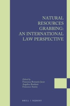 Romanin Jacur / Bonfanti / Seatzu |  Natural Resources Grabbing: An International Law Perspective | Buch |  Sack Fachmedien