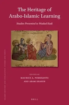 Pomerantz / Shahin |  The Heritage of Arabo-Islamic Learning | Buch |  Sack Fachmedien