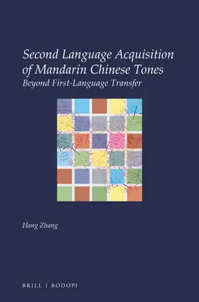 Zhang |  Second Language Acquisition of Mandarin Chinese Tones | Buch |  Sack Fachmedien