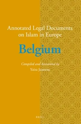 Janssens |  Annotated Legal Documents on Islam in Europe: Belgium | Buch |  Sack Fachmedien