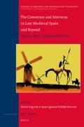 Ingram / Pulido Serrano |  The Conversos and Moriscos in Late Medieval Spain and Beyond: Volume 3. Displaced Persons | Buch |  Sack Fachmedien
