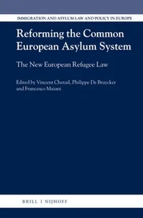 Chetail / De Bruycker / Maiani |  Reforming the Common European Asylum System | Buch |  Sack Fachmedien