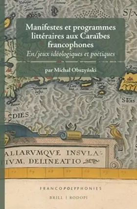 Obszynski |  Manifestes et programmes littéraires aux Caraïbes francophones | Buch |  Sack Fachmedien