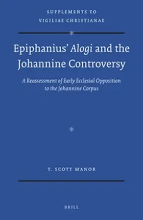 Manor |  Epiphanius' Alogi and the Johannine Controversy | Buch |  Sack Fachmedien