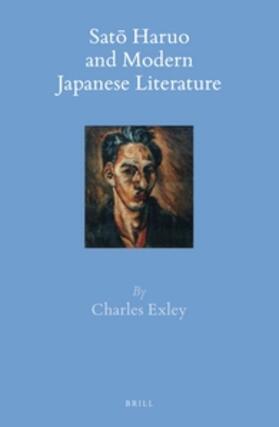 Exley | Sat&#333; Haruo and Modern Japanese Literature | Buch | 978-90-04-30941-8 | sack.de
