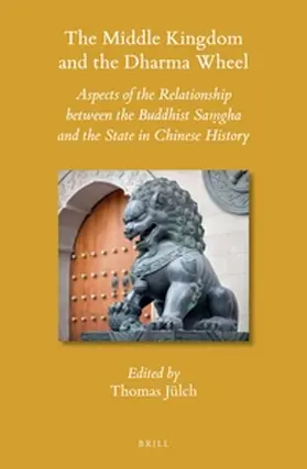  The Middle Kingdom and the Dharma Wheel | Buch |  Sack Fachmedien