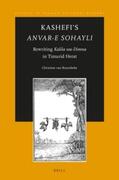 Ruymbeke |  Kashefi's Anvar-E Sohayli: Rewriting Kalila Wa-Dimna in Timurid Herat | Buch |  Sack Fachmedien