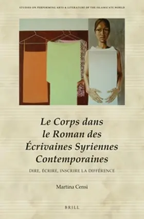 Censi |  Le Corps Dans Le Roman Des Écrivaines Syriennes Contemporaines | Buch |  Sack Fachmedien