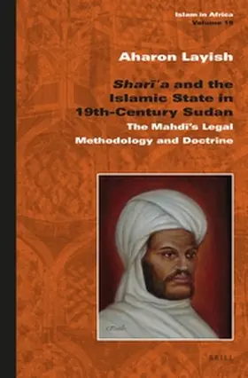 Layish |  Shar&#299;&#703;a and the Islamic State in 19th-Century Sudan | Buch |  Sack Fachmedien