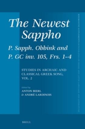 The Newest Sappho: P. Sapph. Obbink and P. GC Inv. 105, Frs. 1-4: Studies in Archaic and Classical Greek Song, Vol. 2 | Buch | 978-90-04-31162-6 | sack.de