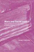 McCarthy |  Marx and Social Justice: Ethics and Natural Law in the Critique of Political Economy | Buch |  Sack Fachmedien
