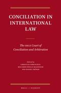 Tomuschat / Pisillo Mazzeschi / Thürer |  Conciliation in International Law: The OSCE Court of Conciliation and Arbitration | Buch |  Sack Fachmedien