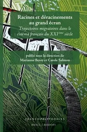 Bessy / Salmon |  Racines Et Déracinements Au Grand Écran | Buch |  Sack Fachmedien