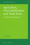 Musselli |  Agriculture, Price Stabilisation and Trade Rules: A Principled Approach | Buch |  Sack Fachmedien
