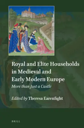  Royal and Elite Households in Medieval and Early Modern Europe | Buch |  Sack Fachmedien