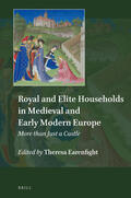  Royal and Elite Households in Medieval and Early Modern Europe: More Than Just a Castle | Buch |  Sack Fachmedien