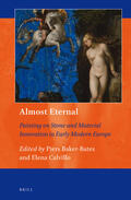  Almost Eternal: Painting on Stone and Material Innovation in Early Modern Europe | Buch |  Sack Fachmedien